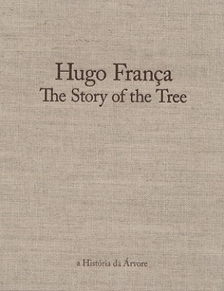 Buch Hugo Franca: The Story of the Tree Hugo Franca