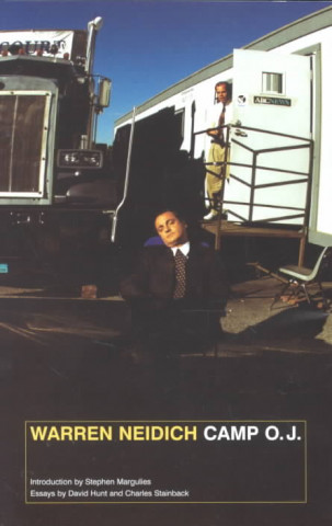 Livre Warren Neidich: Camp O.J. David Hunt