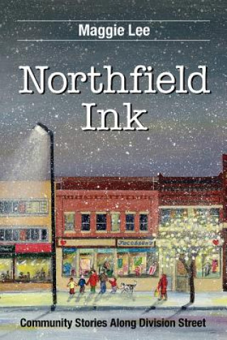 Knjiga Northfield Ink Maggie Lee