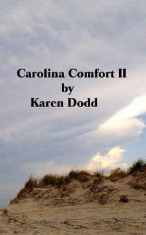 Livre Carolina Comfort II Karen E. Dodd