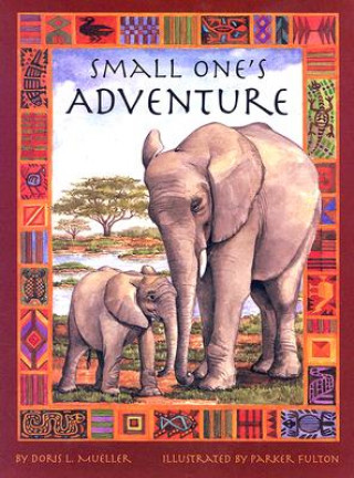 Livre Small One's Adventure Doris Mueller