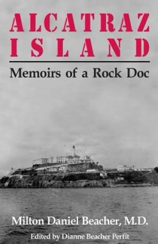 Könyv Alcatraz Island Dianne Beacher Perfit