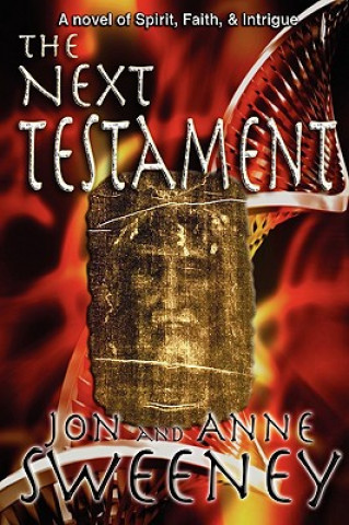 Kniha The Next Testament Jon Sweeney