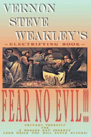 Carte Fear No Evil Vernon Steve Weakley