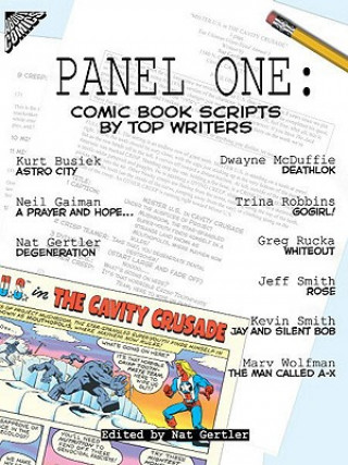 Carte Panel One: Comic Book Scripts by Top Writers Pat Gertler