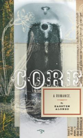 Book Core: A Romance Kassten Alonso