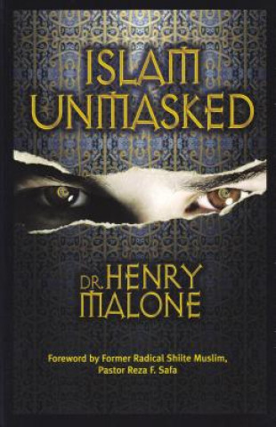 Könyv Islam Unmasked Henry Malone