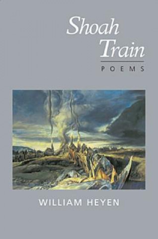 Книга Shoah Train William Heyen