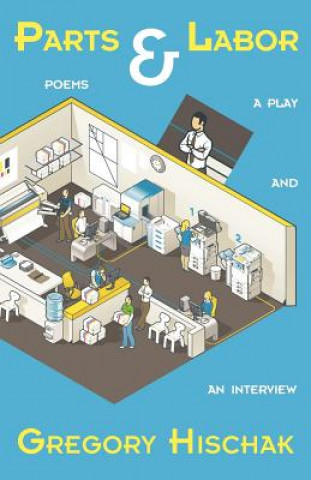 Boek Parts & Labor Gregory Hischak