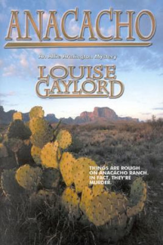 Buch Anacacho Louise Gaylord