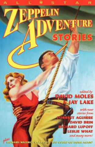 Kniha All Star Zeppelin Adventure Stories David Moles