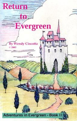 Βιβλίο Return to Evergreen Wendy Cincotta