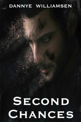 Knjiga Second Chances Dannye Williamsen