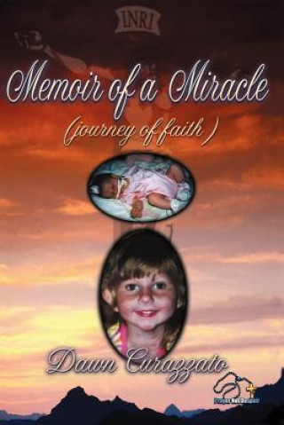 Kniha Memoir of a Miracle Dawn Curazzato