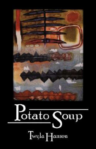 Carte Potato Soup Twyla Hansen