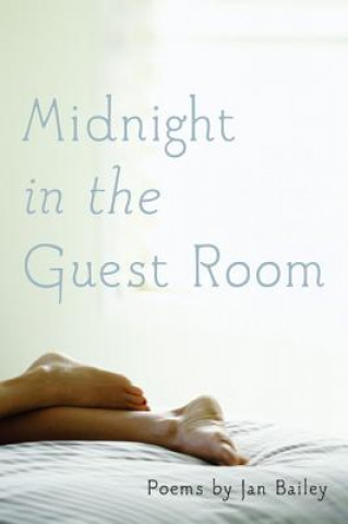 Kniha Midnight in the Guest Room Jan Bailey