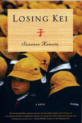 Könyv Losing Kei Suzanne Kamata