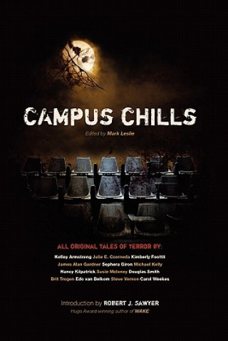 Carte Campus Chills Robert J. Sawyer