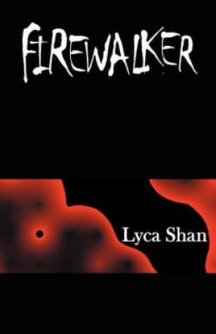 Carte Firewalker Lyca Shan