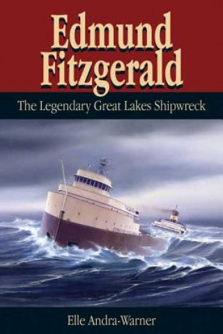 Книга Edmund Fitzgerald Elle Andra-Warner