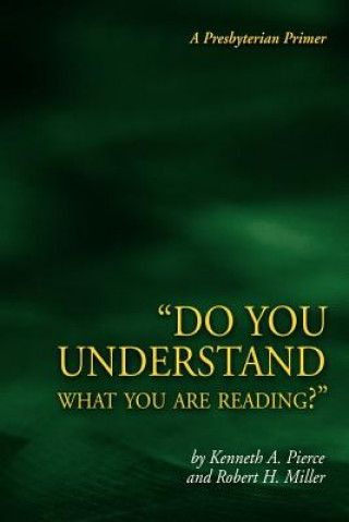 Buch Do You Understand What You Are Reading? Kenneth A. Pierce