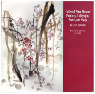 Książka Collected Plum Blossom Paintings, Calligraphy, Poems, and Songs Master Wan Ko Yee