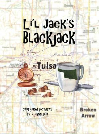 Книга Li'l Jack's Blackjack t. lynn jax