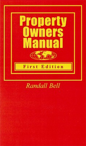 Knjiga Property Owners Manual Randall Bell