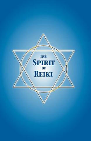 Könyv The Spirit of Reiki Carolyn E. Jackson