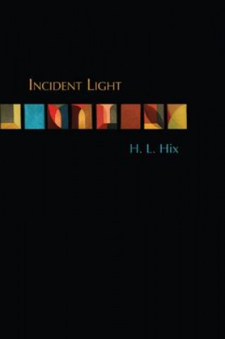 Book Incident Light H. L. Hix