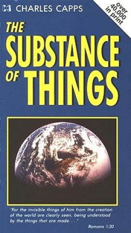 Kniha The Substance of Things Charles Capps