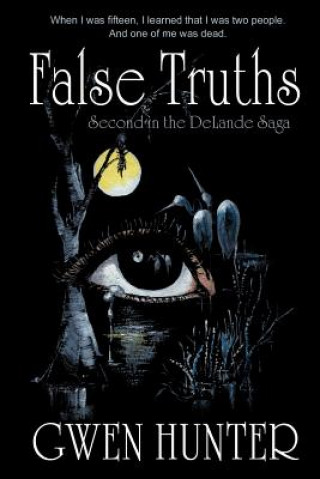 Book False Truths Gwen Hunter