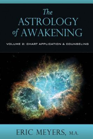 Książka The Astrology of Awakening Volume 2 Eric Meyers