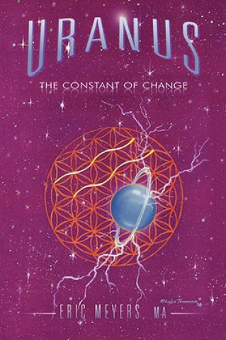 Könyv Uranus: The Constant of Change Eric A. Meyers