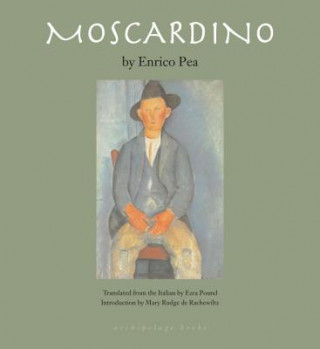 Kniha Moscardino Enrico Pea