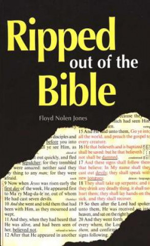 Carte Ripped Out of the Bible Floyd N. Jones