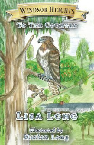 Kniha Windsor Heights Book 2 Lisa Long