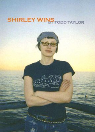 Book Shirley Wins Todd Taylor