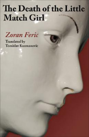 Könyv The Death of the Little Match Girl Zoran Feric