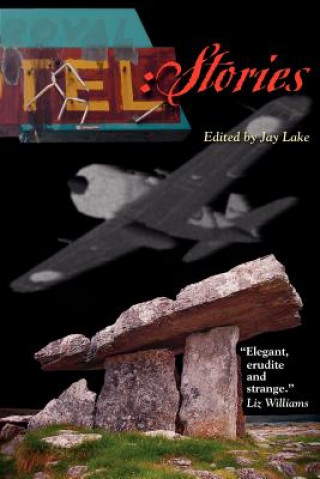 Kniha Tel: Stories Jay Lake