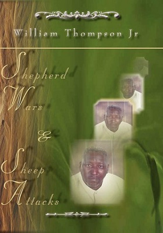 Buch Shepherd Wars & Sheep Attacks William Jr. Thompson