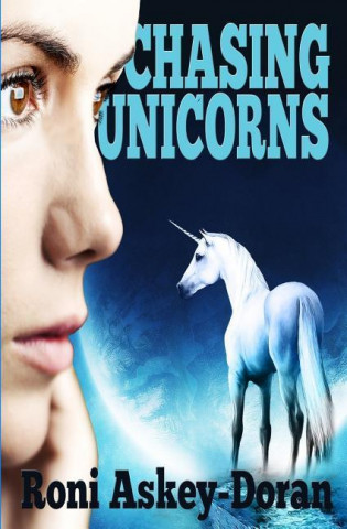 Knjiga Chasing Unicorns Roni Askey-Doran