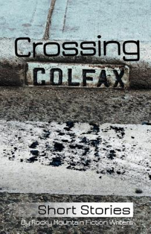 Książka Crossing Colfax Linda Berry