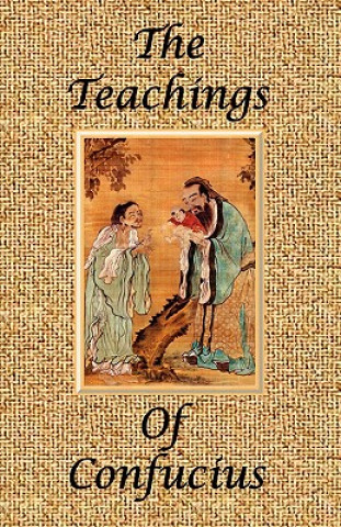 Книга The Teachings of Confucius - Special Edition Confucius