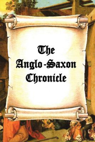 Knjiga The Anglo-Saxon Chronicle James H Ford