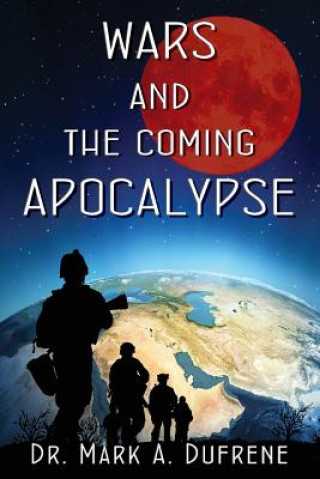 Carte Wars and the Coming Apocalypse Mark A. Dufrene