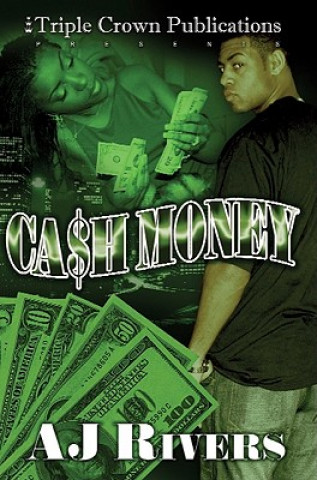 Könyv Cash Money A. J. Rivers