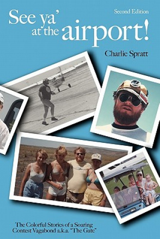 Kniha See YA' at the Airport Charlie Spratt