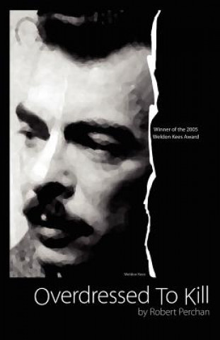 Book Overdressed to Kill Robert Perchan