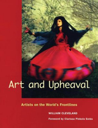 Kniha Art and Upheaval William Cleveland